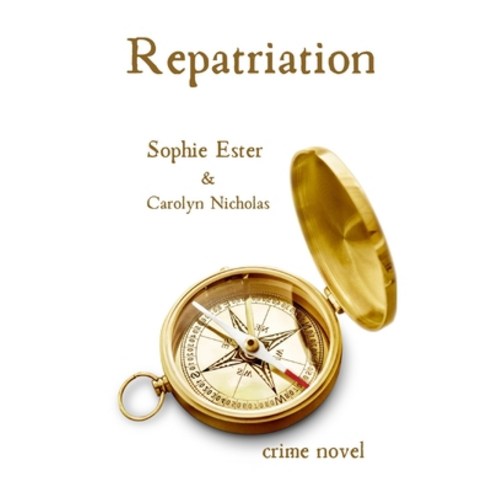 (영문도서) Repatriation: Manhunt Paperback, Independently Published, English, 9798871333303