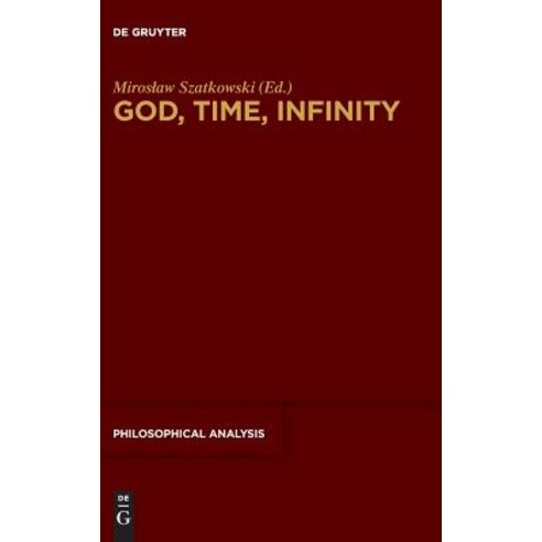 God Time Infinity Hardcover, de Gruyter, English, 9783110591934