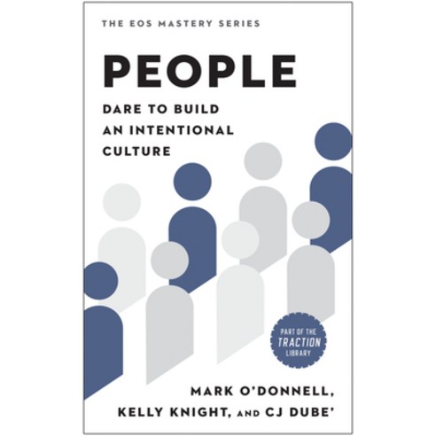 (영문도서) People: Dare to Build an Intentional Culture Hardcover, Benbella Books, English, 9781637744369