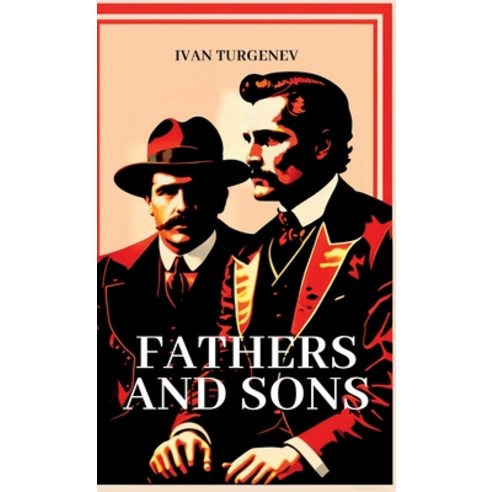 (영문도서) Fathers and Sons Hardcover, Maven Books, English, 9789355274076