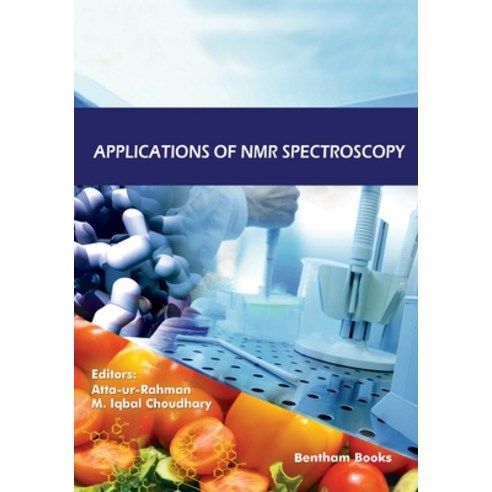 (영문도서) Applications of NMR Spectroscopy: Volume 9 Paperback, Bentham Science Publishers, English, 9789815039375