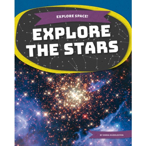 (영문도서) Explore the Stars Library Binding, Kids Core, English, 9781532195402