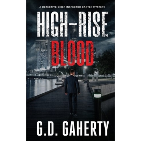 (영문도서) High-Rise Blood Paperback, G.D. Gaherty, English, 9780645549201