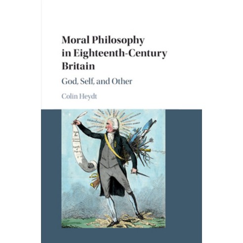 (영문도서) Moral Philosophy in Eighteenth-Century Britain Paperback, Cambridge University Press, English, 9781108431316