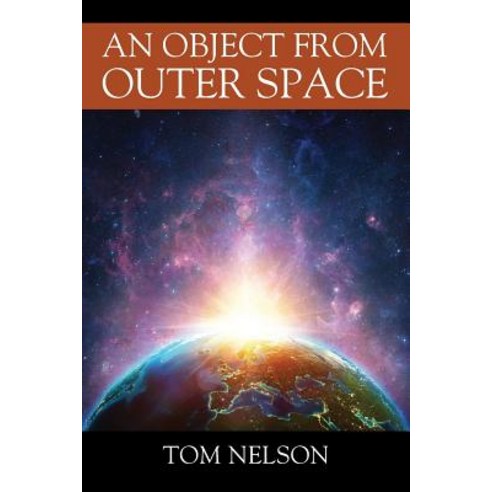 (영문도서) An Object from Outer Space Paperback, Outskirts Press, English, 9781478799641
