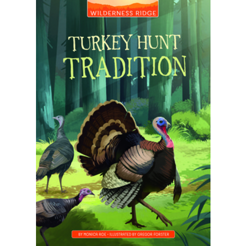 Turkey Hunt Tradition Hardcover, Stone Arch Books, English, 9781663912398