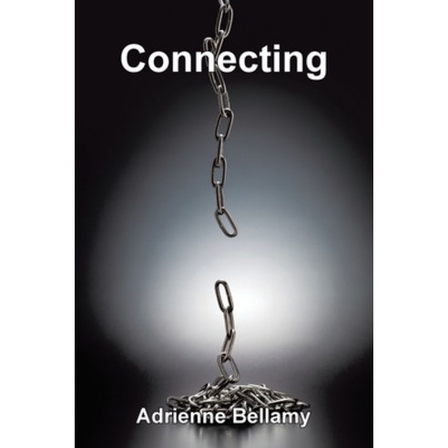 (영문도서) Connecting Paperback, Xlibris Us, English, 9798369422250