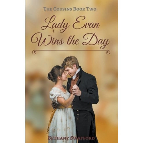 (영문도서) Lady Evan Wins the Day Paperback, Bethany Swafford, English, 9798201020378