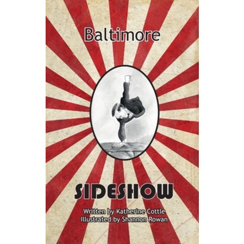 Baltimore Sideshow Hardcover, Asys Publishing, English, 9781913438319