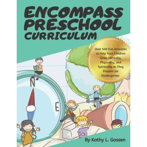 (영문도서) Encompass Preschool Curriculum Paperback, Independently Published, English, 9798735209799