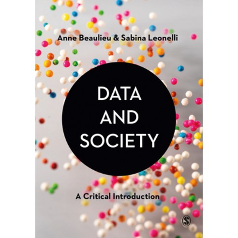 (영문도서) Data & Society: A Critical Introduction Hardcover, Sage Publications Ltd, English, 9781529732542