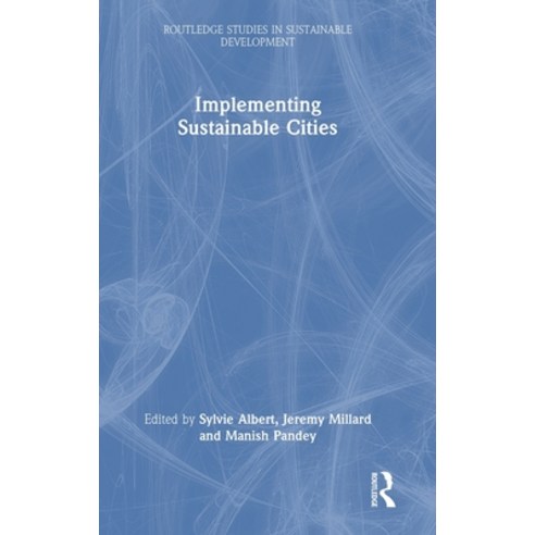 (영문도서) Implementing Sustainable Cities Hardcover, Routledge, English, 9781032587707