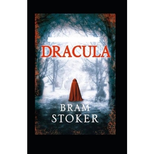 (영문도서) dracula bram stoker (illustrated edition) Paperback, Independently Published, English, 9798464151185