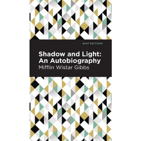 Shadow and Light: An Autobiography Hardcover, Mint Ed, English, 9781513219417