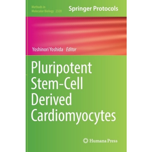 (영문도서) Pluripotent Stem-Cell Derived Cardiomyocytes Hardcover, Humana, English, 9781071614839