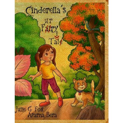 Cinderella''s Furry Tail Hardcover, Blurb, English, 9780368168024