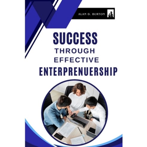 (영문도서) Success Through Effective Entrepreneurship Paperback, Nuzhath Publisher, English, 9789824243770
