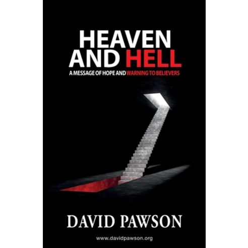 (영문도서) Heaven and Hell: A message of hope and warning to believers Paperback, Anchor Recordings Ltd, English, 9781913472252