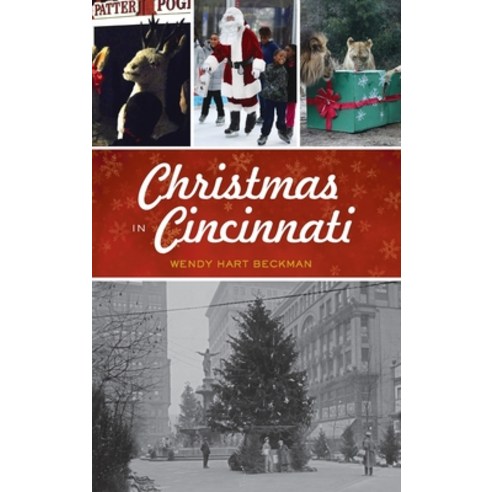 (영문도서) Christmas in Cincinnati Hardcover, History PR, English, 9781540250230