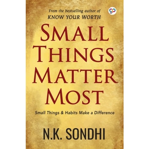 Small Things Matter Most Paperback, General Press, English, 9789389440966