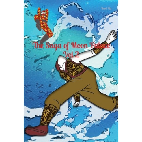 (영문도서) The Saga of Moon Palace Vol 2 English Deluxe Paperback Edition: Castle in the Sky Paperback, CS Publish, 9781926470788