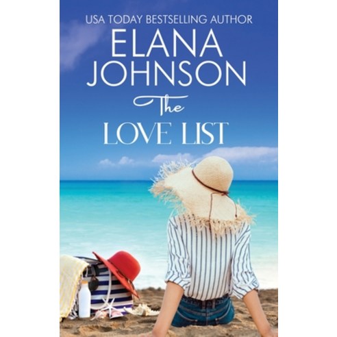 (영문도서) The Love List: Sweet Beach Romance and Friendship Fiction Paperback, Aej Creative Works, English, 9781638761051