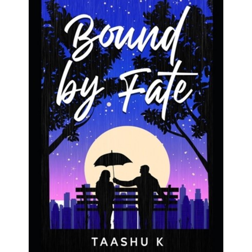 (영문도서) Bound by Fate Paperback, Independently Published, English, 9798345829264