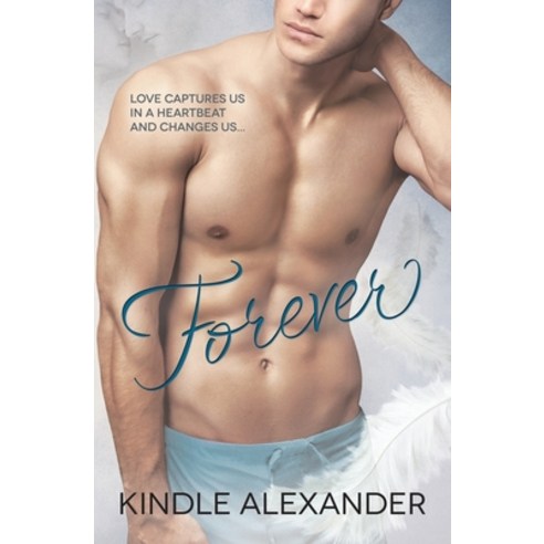 (영문도서) Forever Paperback, Kindle Alexander LLC, English, 9781941450321