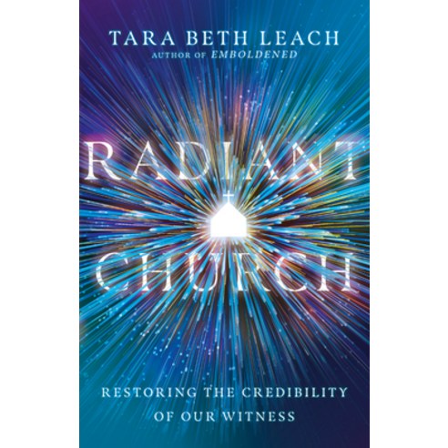 Radiant Church: Restoring the Credibility of Our Witness Paperback, IVP, English, 9780830847624