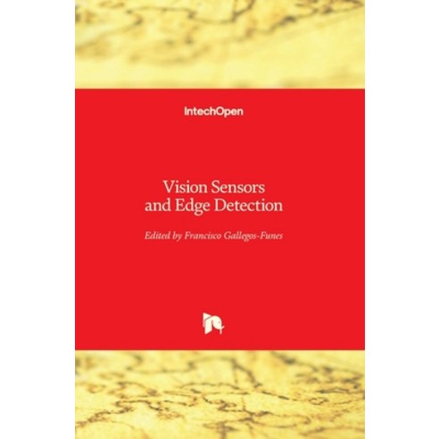 (영문도서) Vision Sensors and Edge Detection Hardcover, Intechopen, English, 9789533070988