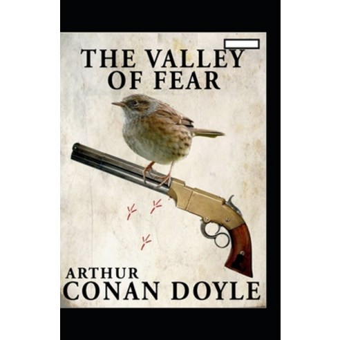 The Valley of Fear annotated Paperback, Independently Published, English, 9798732395044