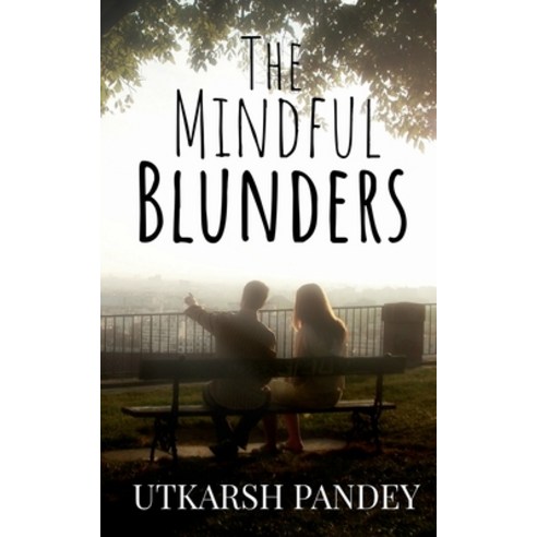 (영문도서) The Mindful Blunders Paperback, Notion Press, English, 9781636332529