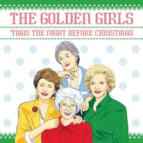 (영문도서) The Golden Girls: ''Twas the Night Before Christmas Hardcover, Penguin Workshop, English, 9781524789923