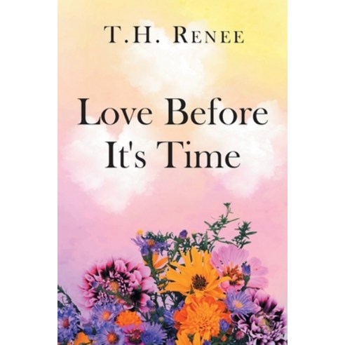 (영문도서) Love Before It''s Time Paperback, Page Publishing, English, 9781662443138