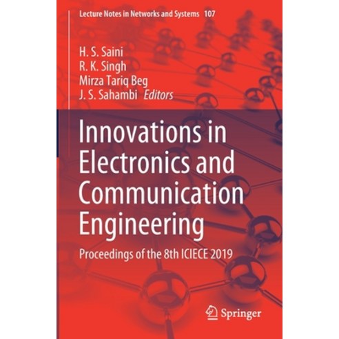 Innovations in Electronics and Communication Engineering: Proceedings of the 8th Iciece 2019 Paperback, Springer, English, 9789811531743