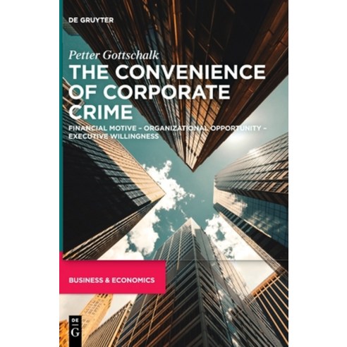 (영문도서) The Convenience of Corporate Crime Hardcover, de Gruyter, English, 9783110766899