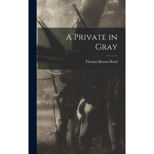 (영문도서) A Private in Gray Hardcover, Legare Street Press, English, 9781015585133