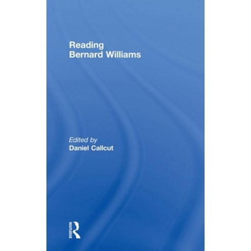 (영문도서) Reading Bernard Williams Hardcover, Routledge, English, 9780415771894