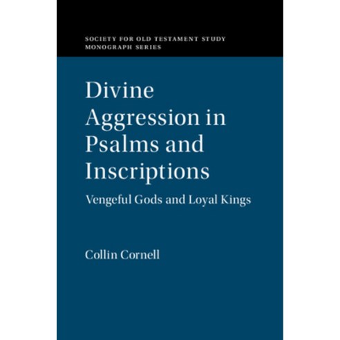 Divine Aggression in Psalms and Inscriptions Hardcover, Cambridge University Press