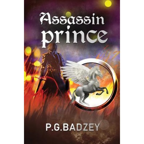 (영문도서) Assassin Prince Paperback, Peter G Badzey, English, 9780997139785