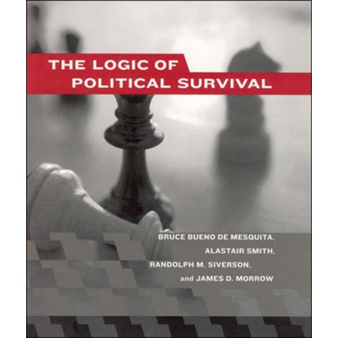 The Logic of Political Survival Paperback, MIT Press
