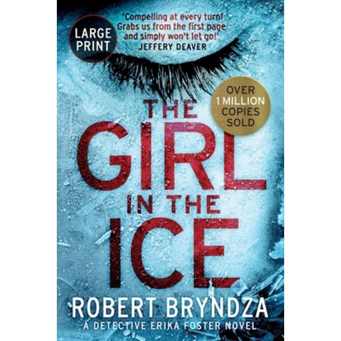 The Girl in the Ice Paperback, Raven Street Publishing