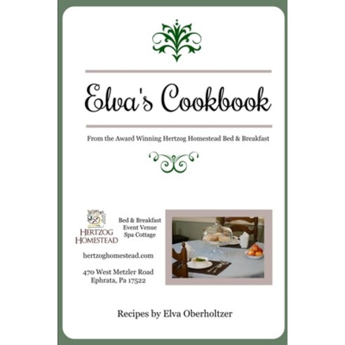 (영문도서) Elva''s Cookbook Paperback, Lulu.com, English, 9781312362352