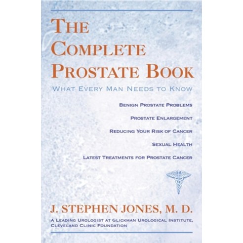 (영문도서) Complete Prostate Book: What Every Man N Paperback, Prometheus Books, English, 9781591023043