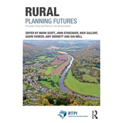 (영문도서) Rural Planning Futures: Principles Policy and Practice in the UK and Ireland Hardcover, Routledge, English, 9781032729459