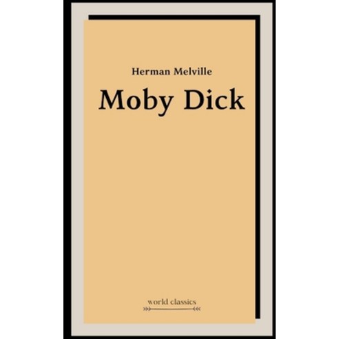 Moby Dick by Herman Melville Paperback, Independently Published, English, 9798589232684