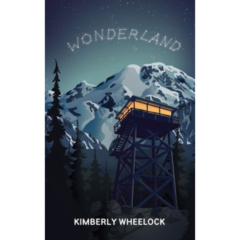 (영문도서) Wonderland Paperback, Kimberly Wheelock, English, 9798988283898