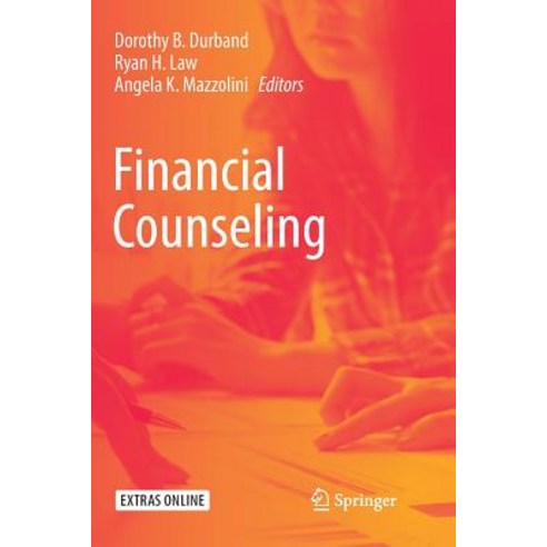 (영문도서) Financial Counseling Paperback, Springer, English, 9783030102326