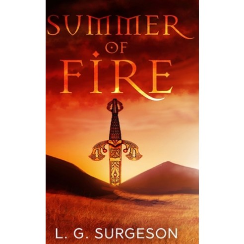 Summer of Fire (Black River Chronicles Book 1) Hardcover, Blurb, English, 9781034826286