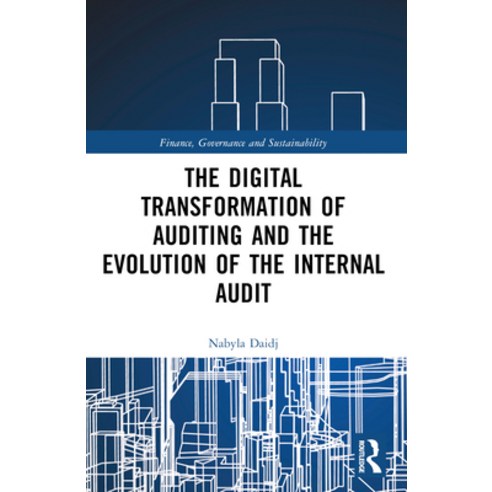 (영문도서) The Digital Transformation of Auditing and the Evolution of the Internal Audit Paperback, Routledge, English, 9781032103921